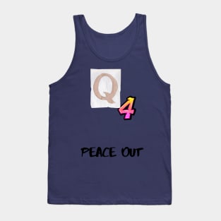 Q4 -Peace Out Tank Top